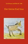 Lisi Schuur: Der kleine Esel Issa, Buch