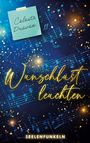 Celeste Draven: Wunschlustleuchten, Buch