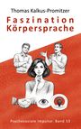 "Faszination Körpersprache". Illustration mit drei Personen, einem Händedruck, einem Auge und einem Standort-Symbol.