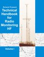 Roland Prösch: Technical Handbook for Radio Monitoring HF Volume I, Buch