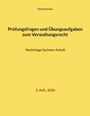Thorsten Franz: Prüfungsfragen und Übungsaufgaben zum Verwaltungsrecht, Buch