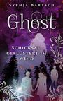 Svenja Bartsch: Ghost, Buch