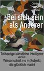 Günter von Hummel: Bei sich sein als Anderer, Buch