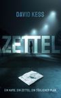 David Kess: Zettel, Buch