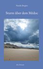 Natalie Bergère: Sturm über dem Médoc, Buch