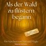 Marcel Schäfer: Als der Wald zu flüstern begann, Buch