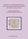 Chanyanij Danwongsa: Handbuch zur Prüfungsvorbereitung telc Deutsch A2.B1 und telc Deutsch B1 Schreiben und Sprechen (Deutsch und Thai Version), Buch