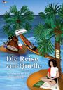 Miriam Bruderer: Die Reise zur Quelle, Buch
