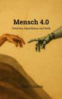 Mert Gürbüz: Mensch 4.0, Buch