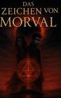 Elyra Morven: Das Zeichen von Morval, Buch