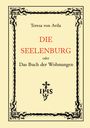 Teresa von Avila: Die Seelenburg oder Das Buch der Wohnungen, Buch