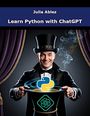 Julia Ablez: Learn Python with ChatGPT, Buch