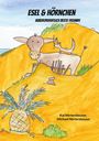 Michael Nörtersheuser: Esel & Hörnchen, Buch