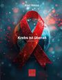 Karl Weiss: Krebs ist überall, Buch