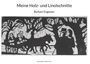 Burkart Engesser: Meine Holz- und Linolschnitte, Buch