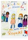 Sabrina Henschel: Mrs.Sunshine die Klasse 6a und die Sache mit dem Respekt, Buch