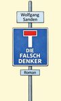 Wolfgang Sanden: Die Falschdenker, Buch