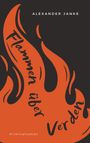 Alexander Janke: Flammen über Verden, Buch