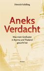Dietriech Schilling: Aneks Verdacht, Buch