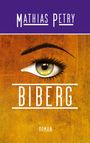 Mathias Petry: Biberg, Buch