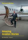 Gerhard Gruber: Amazing Aviation Stories, Volume 2, Buch