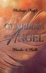 Michaya Angel: Guardian Angel, Buch