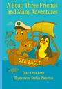 Otto Roth: A Boat, Three Friends and Many Adventures, Buch