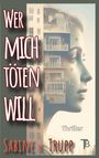 Sabine Trupp: Thriller, Buch