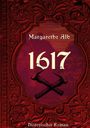 Margarethe Alb: 1617, Buch