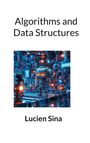 Lucien Sina: Algorithms and Data Structures, Buch