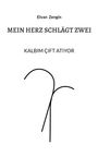Elvan Zengin: Mein Herz schlägt zwei, Buch