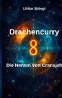 Ulrike Striegl: Drachencurry, Buch