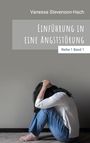 Vanessa Stevenson-Hach: Einführung in eine Angststörung, Buch