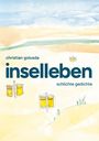 Christian Golusda: inselleben, Buch
