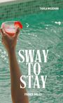 Thekla Wilkening: Sway to stay, Buch