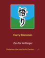 Harry Eilenstein: Zen für Anfänger, Buch