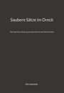 "Saubere Sätze im Dreck" oben. Darunter: "Über Sprache, Ordnung und den Verlust des Menschlichen". Unten: "Dirk Lambracht".