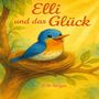 "Elli und das Glück. E. H. Ringie." Illustration eines fröhlichen Vogels im Nest auf einem Baum, umgeben von Blättern bei Sonnenschein.