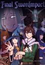 Tino no Toki: Final SwordImpact, Buch