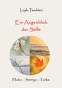 Leylâ Tasdelen: Ein Augenblick der Stille, Buch