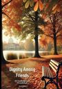 Hari Januschke: Dignity Among Friends, Buch