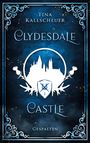 Tina Kallscheuer: Clydesdale Castle, Buch