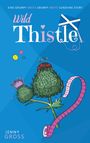 Jenny Gross: Wild Thistle, Buch