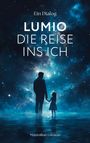 Maximilian Lumière: Lumio, Buch
