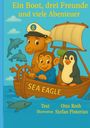 Otto Roth: Ein Boot, drei Freunde und viele Abenteuer, Buch