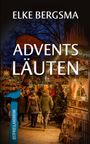 Elke Bergsma: Adventsläuten, Buch
