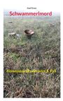 Josef Kraus: Schwammerlmord, Buch
