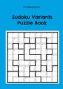 Wolfgang Hummel: Sudoku Variants Puzzle Book, Buch