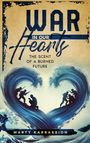 Marty Karbassion: War in Our Hearts, Buch