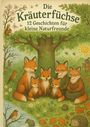 Leonie Kettner: Die Kräuterfüchse, Buch